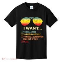 I Want It All To Break Free Ride My Bicycle Funny Kids T-Shirt thumb 0