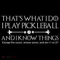 It's What I Do I Play Pickleball and I Know Things Except Women's Hoodie thumb 2