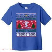 I Want Is More Powder Ski Lover Skiing Ugly Christmas Gift Toddler T-Shirt thumb 0