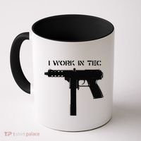 I Work In Tec Coffee Mug thumb 0