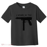 I Work In Tec Toddler T-Shirt thumb 0