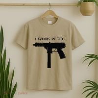 I Work In Tec T-Shirt thumb 2