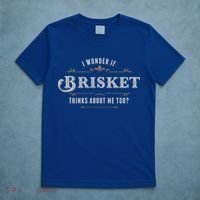 I Wonder If Brisket Thinks About Me Too Dreaming Food Lover Gift T-Shirt thumb 5