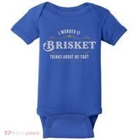 I Wonder If Brisket Thinks About Me Too Dreaming Food Lover Gift Baby Bodysuit thumb 0