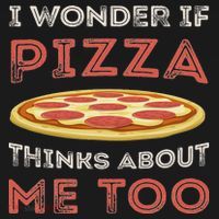 I Wonder If Pizza Thinks About Me Too Funny Dough Crust Sweatshirt thumb 3