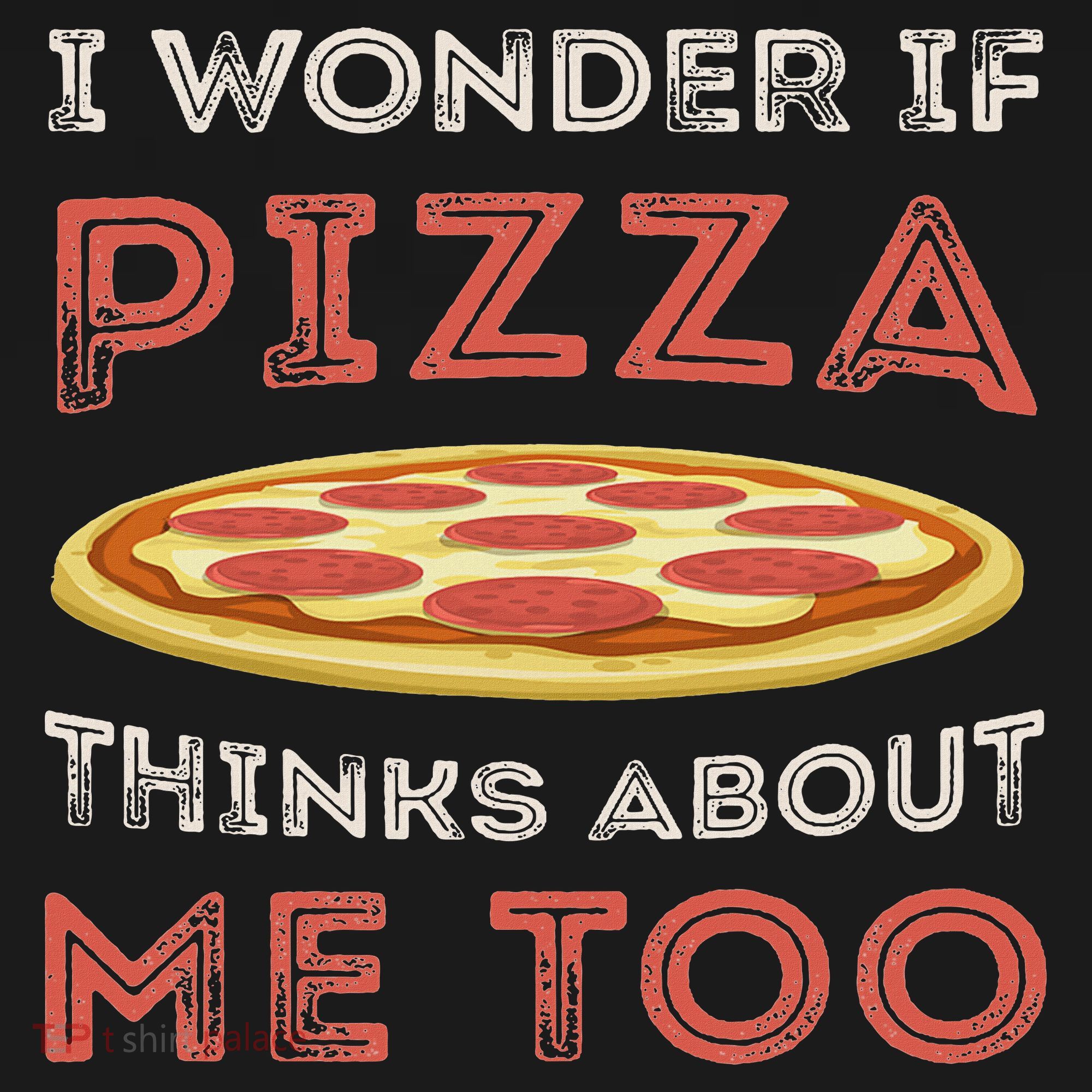 I Wonder If Pizza Thinks About Me Too Funny Dough Crust Ornament