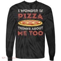 I Wonder If Pizza Thinks About Me Too Funny Dough Crust Tie-Dye Long Sleeve Shirt thumb 0