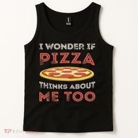 I Wonder If Pizza Thinks About Me Too Funny Dough Crust Tank Top thumb 2