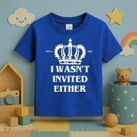 I Wasn't Invited Either Funny King Charles Coronation Toddler T-Shirt thumb 3