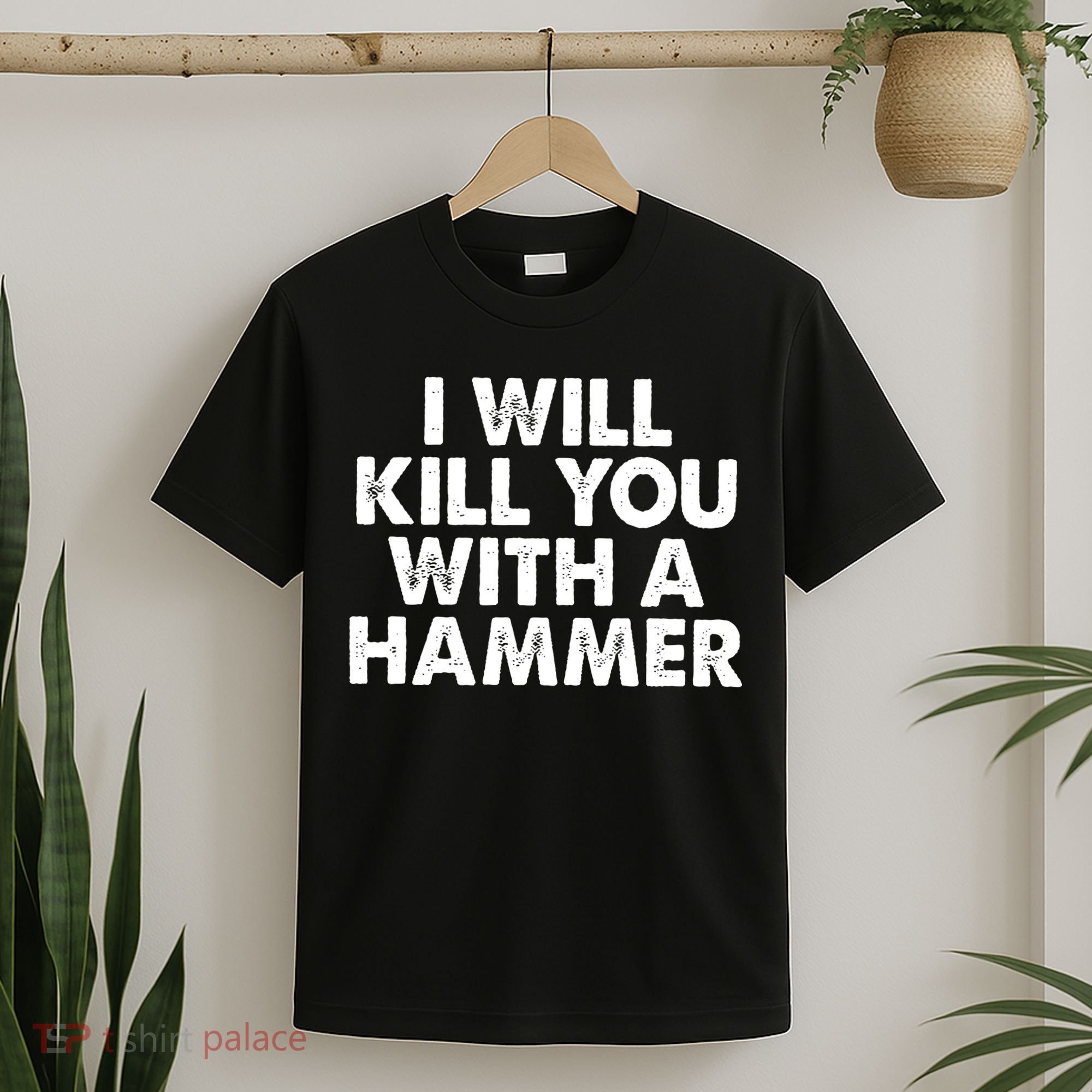 I Will Kill You With A Hammer Vintage T-Shirt