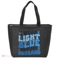 I Wear Light Blue For My Husband Prostate Cancer Tote Bag thumb 0
