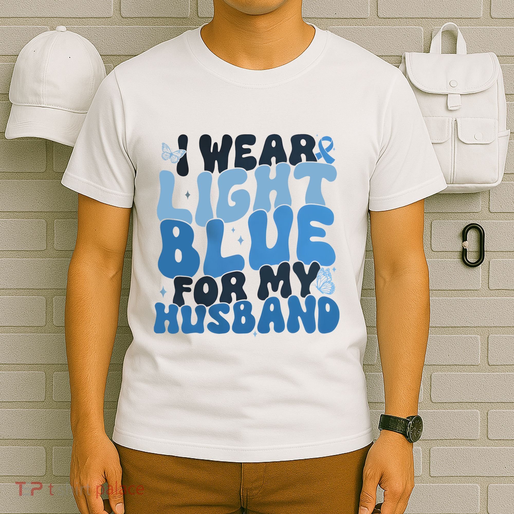 I Wear Light Blue For My Husband Prostate Cancer T-Shirt
