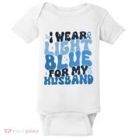 I Wear Light Blue For My Husband Prostate Cancer Baby Bodysuit thumb 0