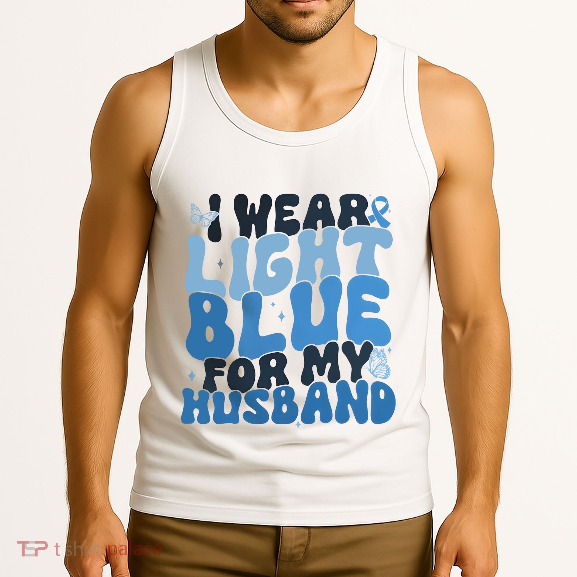 I Wear Light Blue For My Husband Prostate Cancer Tank Top