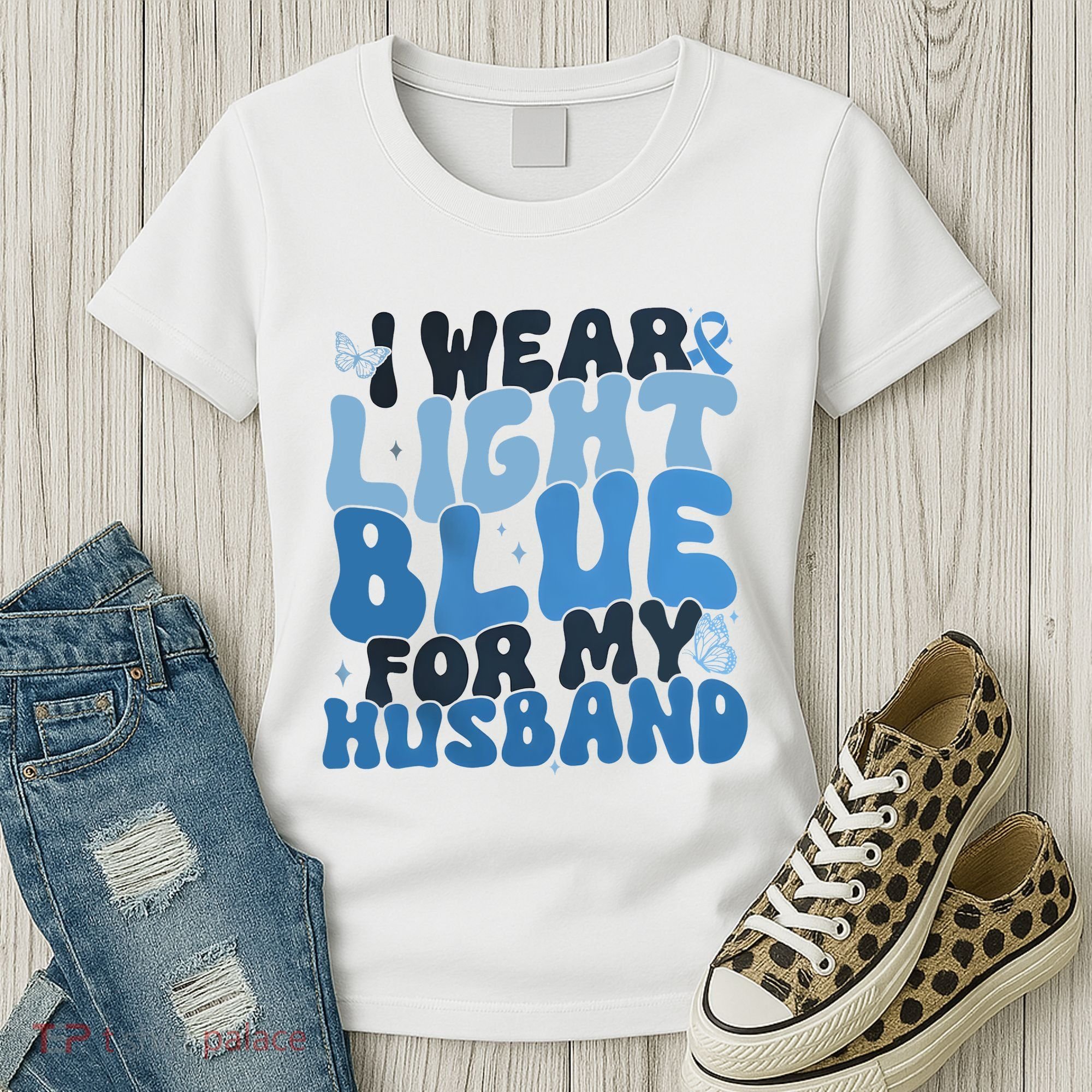 I Wear Light Blue For My Husband Prostate Cancer Women's T-Shirt