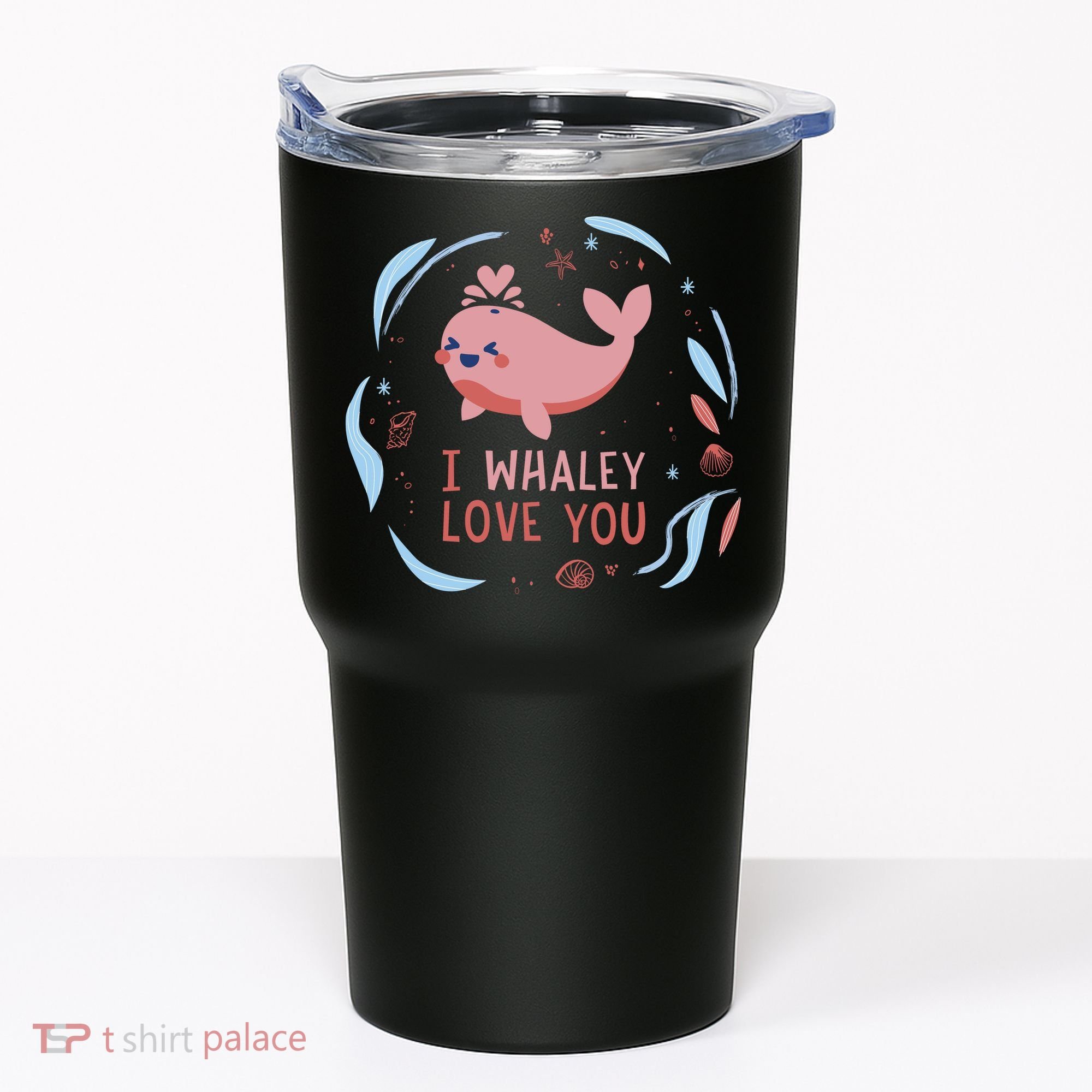 I Whaley Love You Whale Tumbler