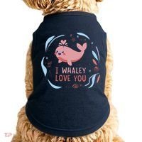 I Whaley Love You Whale Doggie Tank thumb 0