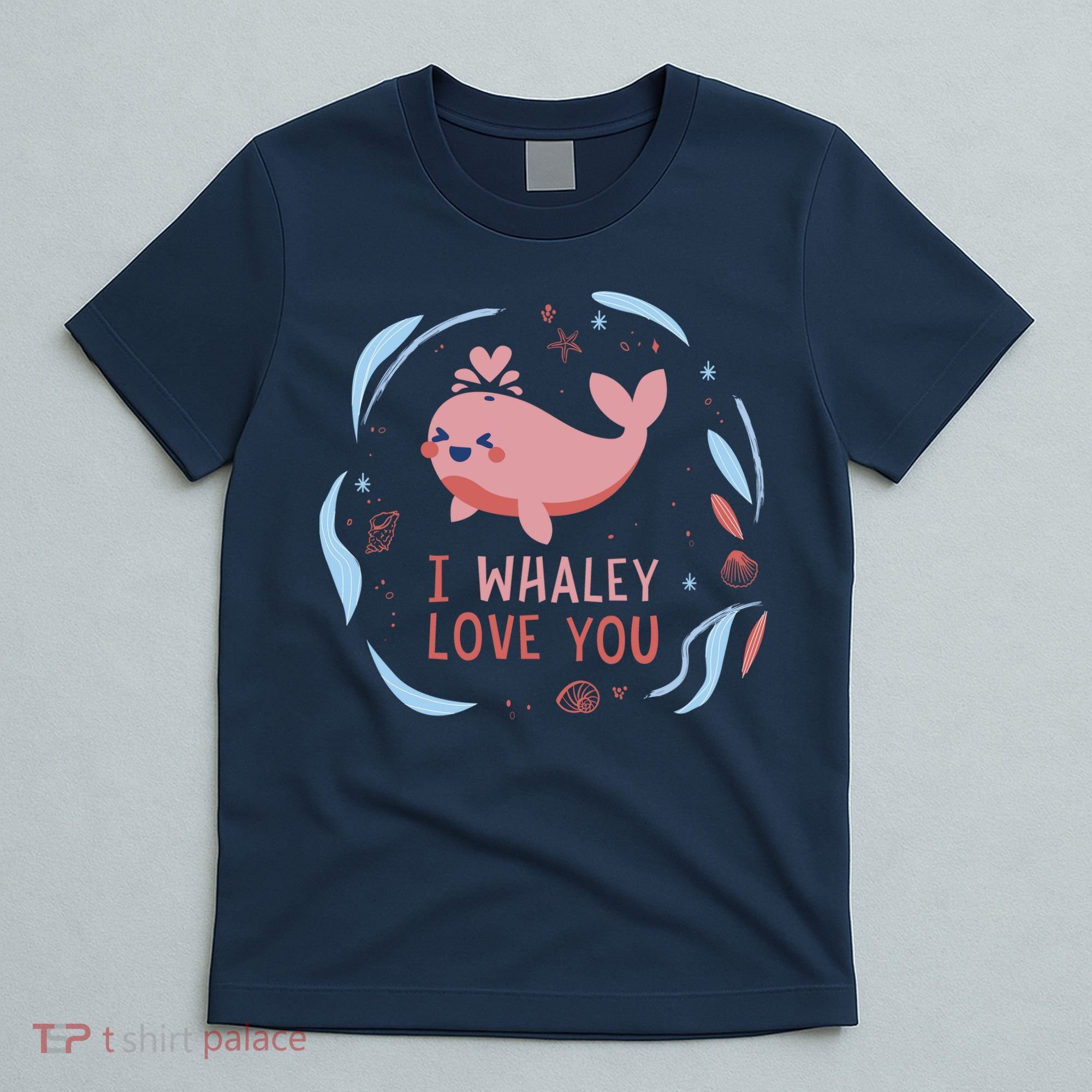 I Whaley Love You Whale T-Shirt