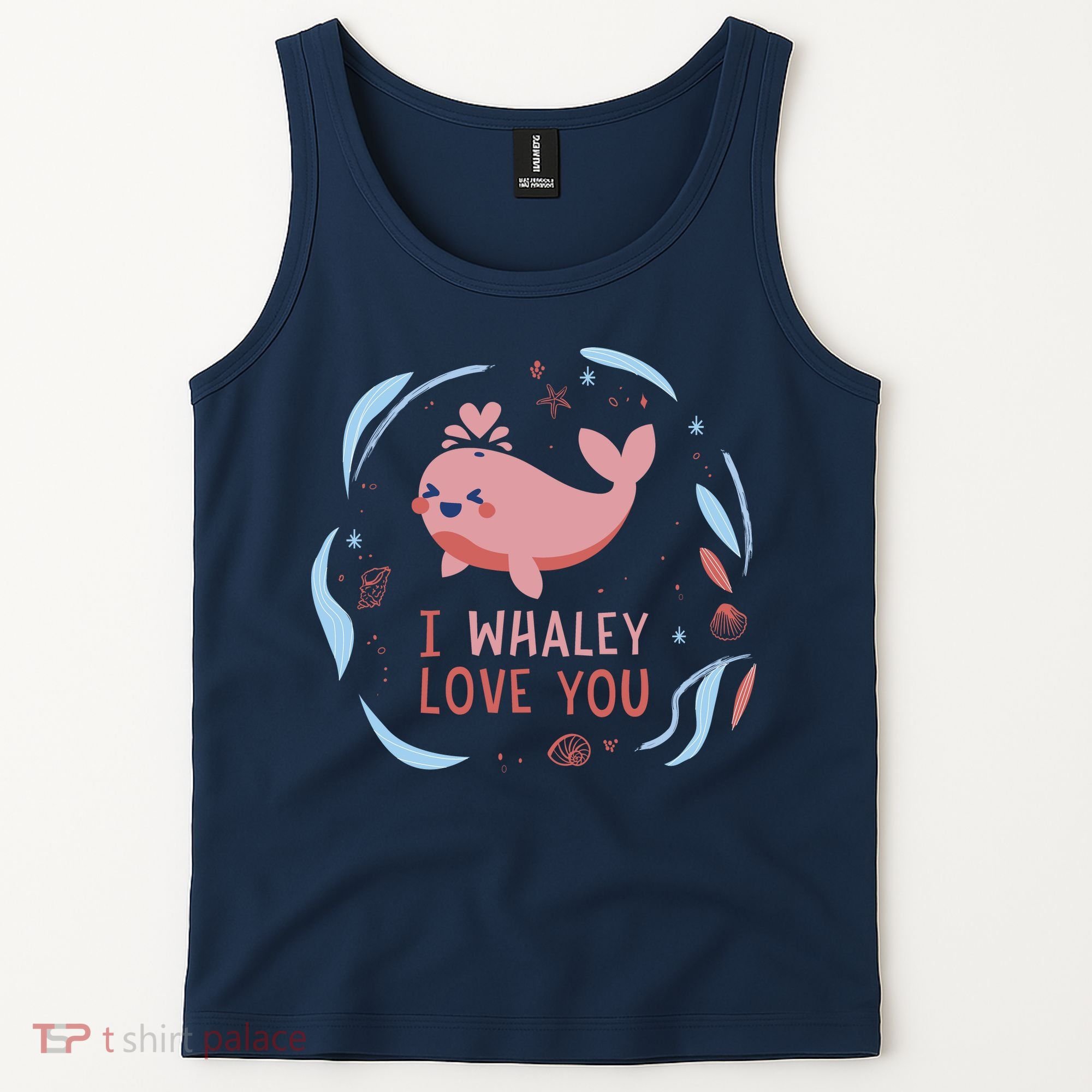 I Whaley Love You Whale Tank Top