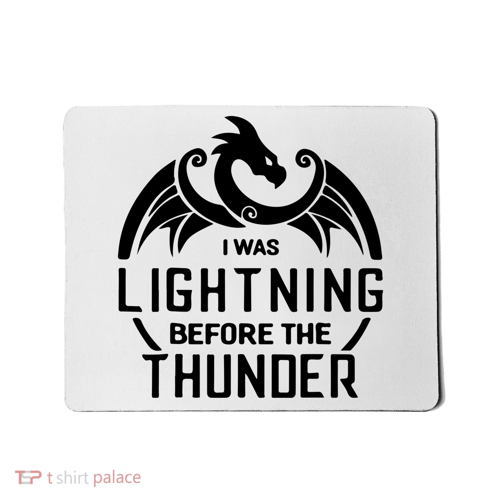 I Was Lightning Before The Thunder Mousepad