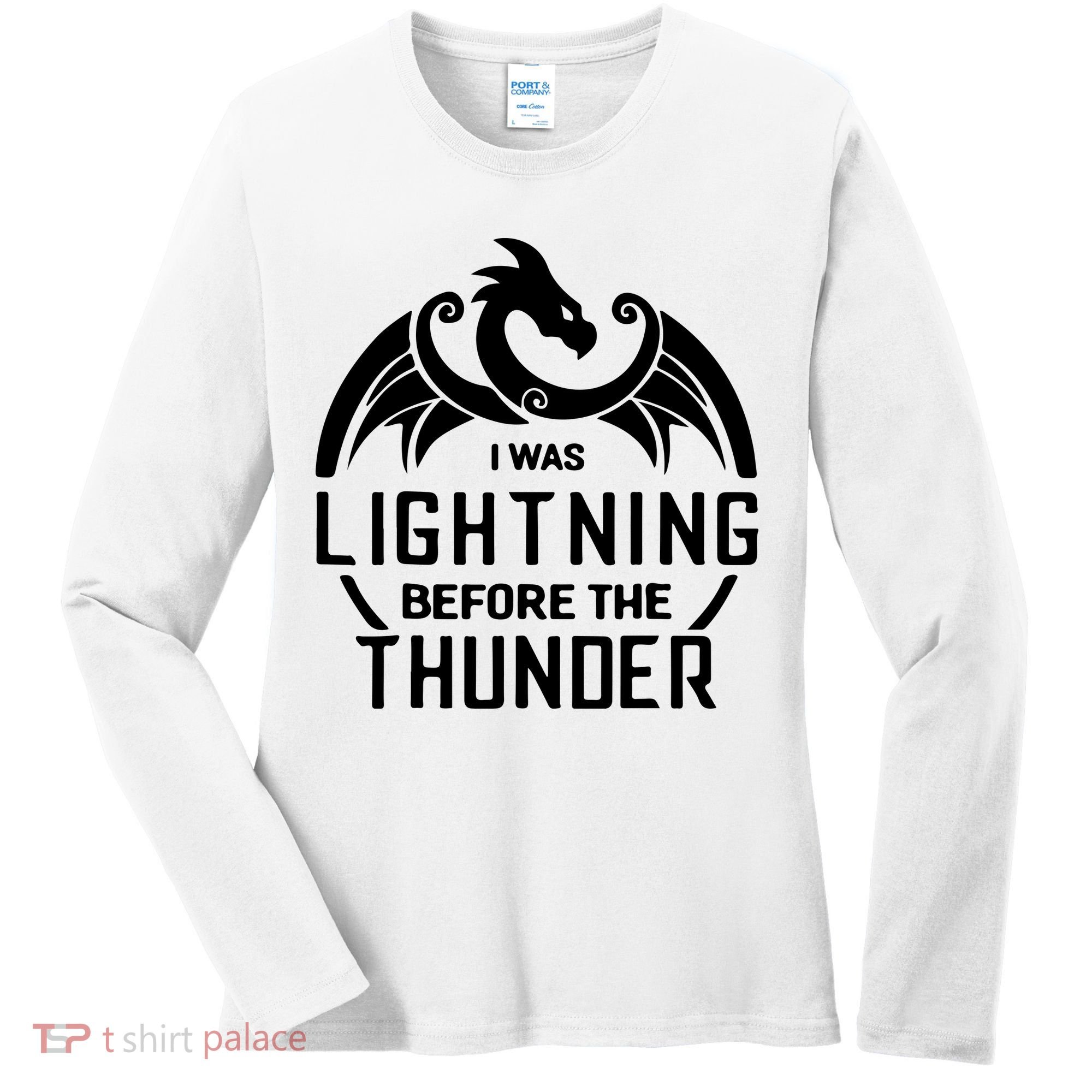 I Was Lightning Before The Thunder Women's Long Sleeve Shirt