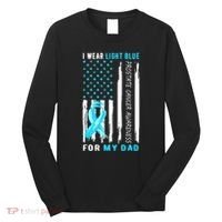 I Wear Light Blue For My Dad Prostate Cancer Awareness Long Sleeve Shirt thumb 0