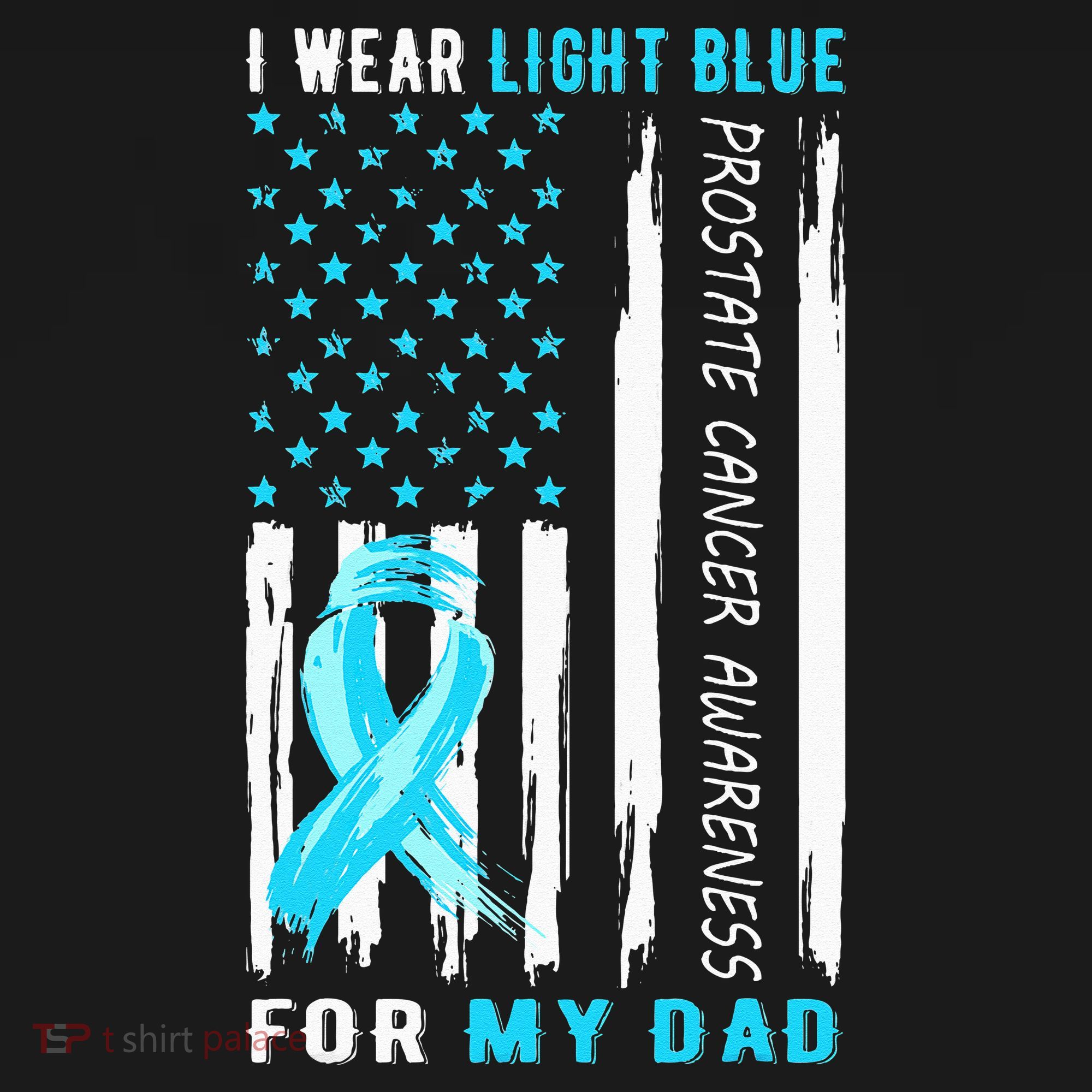 I Wear Light Blue For My Dad Prostate Cancer Awareness Bucket Hat