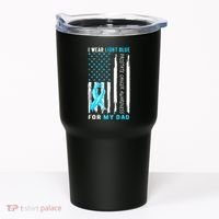 I Wear Light Blue For My Dad Prostate Cancer Awareness Tumbler thumb 0