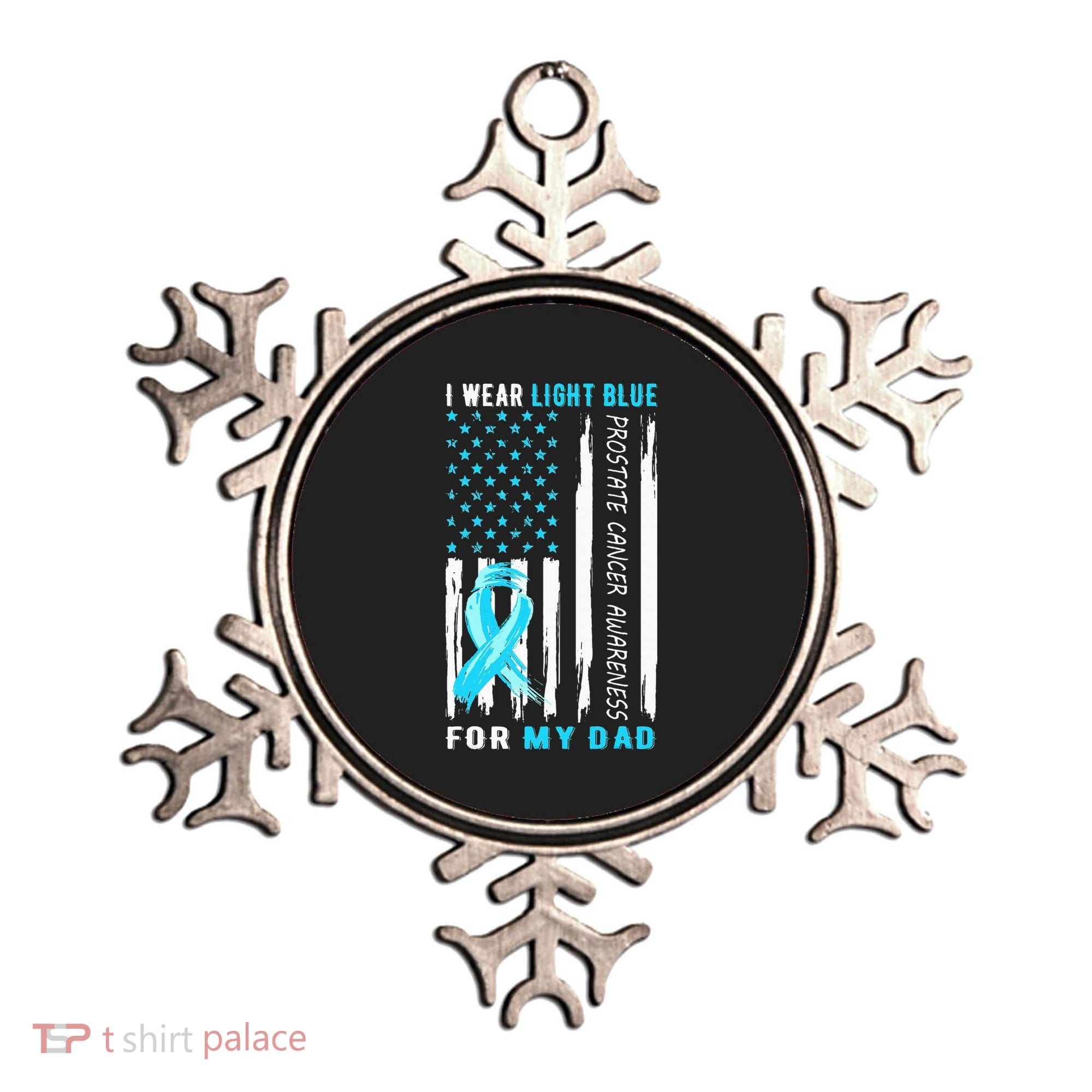 I Wear Light Blue For My Dad Prostate Cancer Awareness Ornament