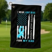 I Wear Light Blue For My Dad Prostate Cancer Awareness Golf Towel thumb 1