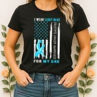 I Wear Light Blue For My Dad Prostate Cancer Awareness Women's T-Shirt thumb 2