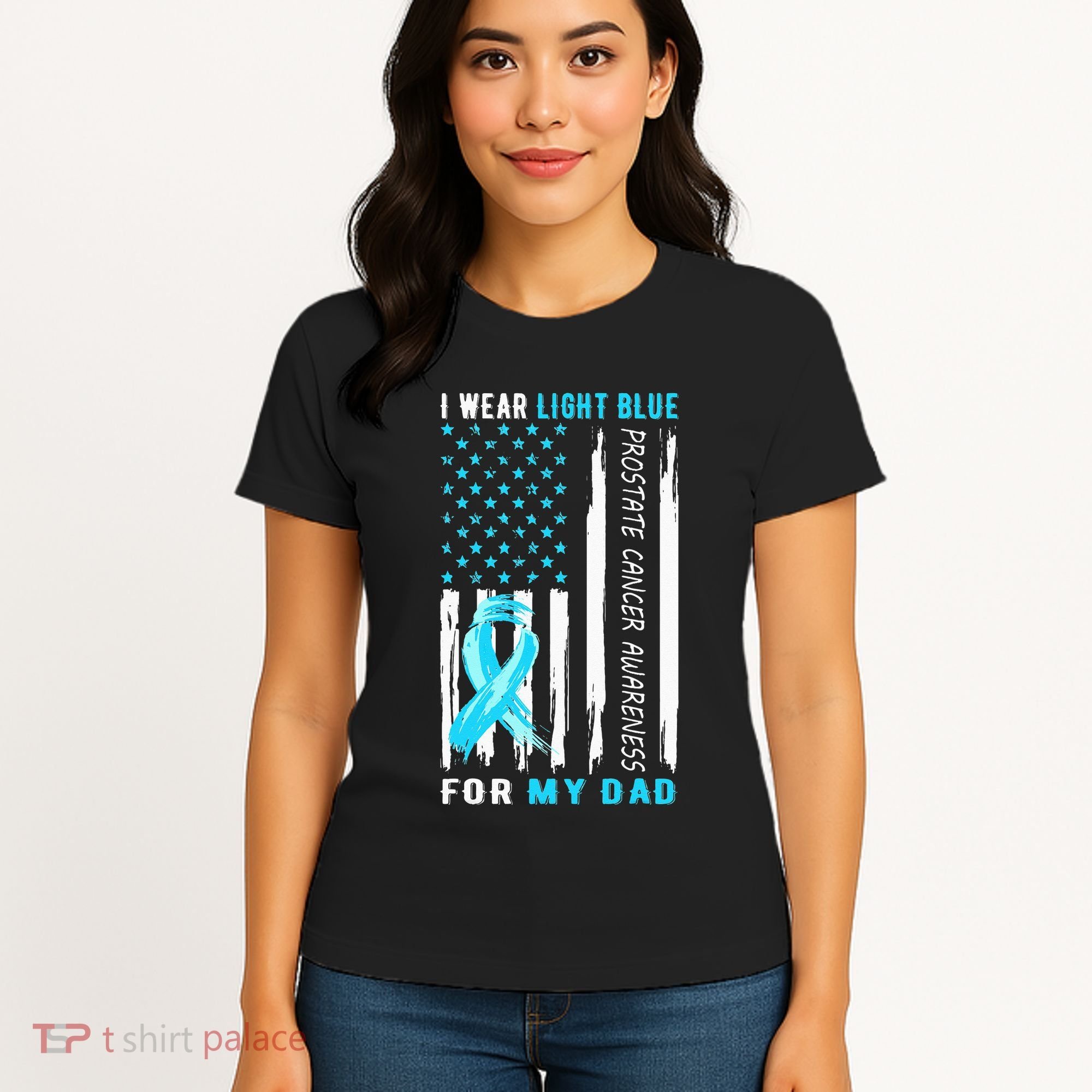 I Wear Light Blue For My Dad Prostate Cancer Awareness Women's T-Shirt