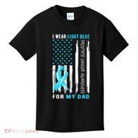 I Wear Light Blue For My Dad Prostate Cancer Awareness Kids T-Shirt thumb 0