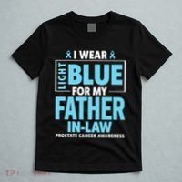 I Wear Light Blue For My Father In Law Prostate Cancer T-Shirt thumb 5