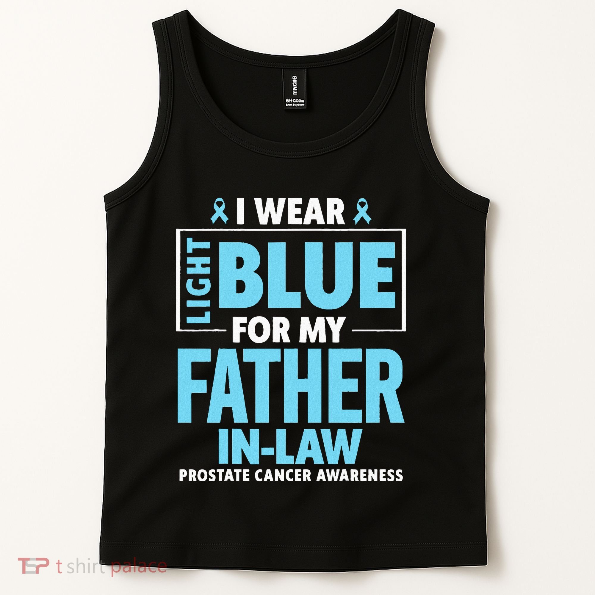 I Wear Light Blue For My Father In Law Prostate Cancer Tank Top
