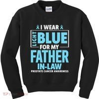 I Wear Light Blue For My Father In Law Prostate Cancer Kids Sweatshirt thumb 0