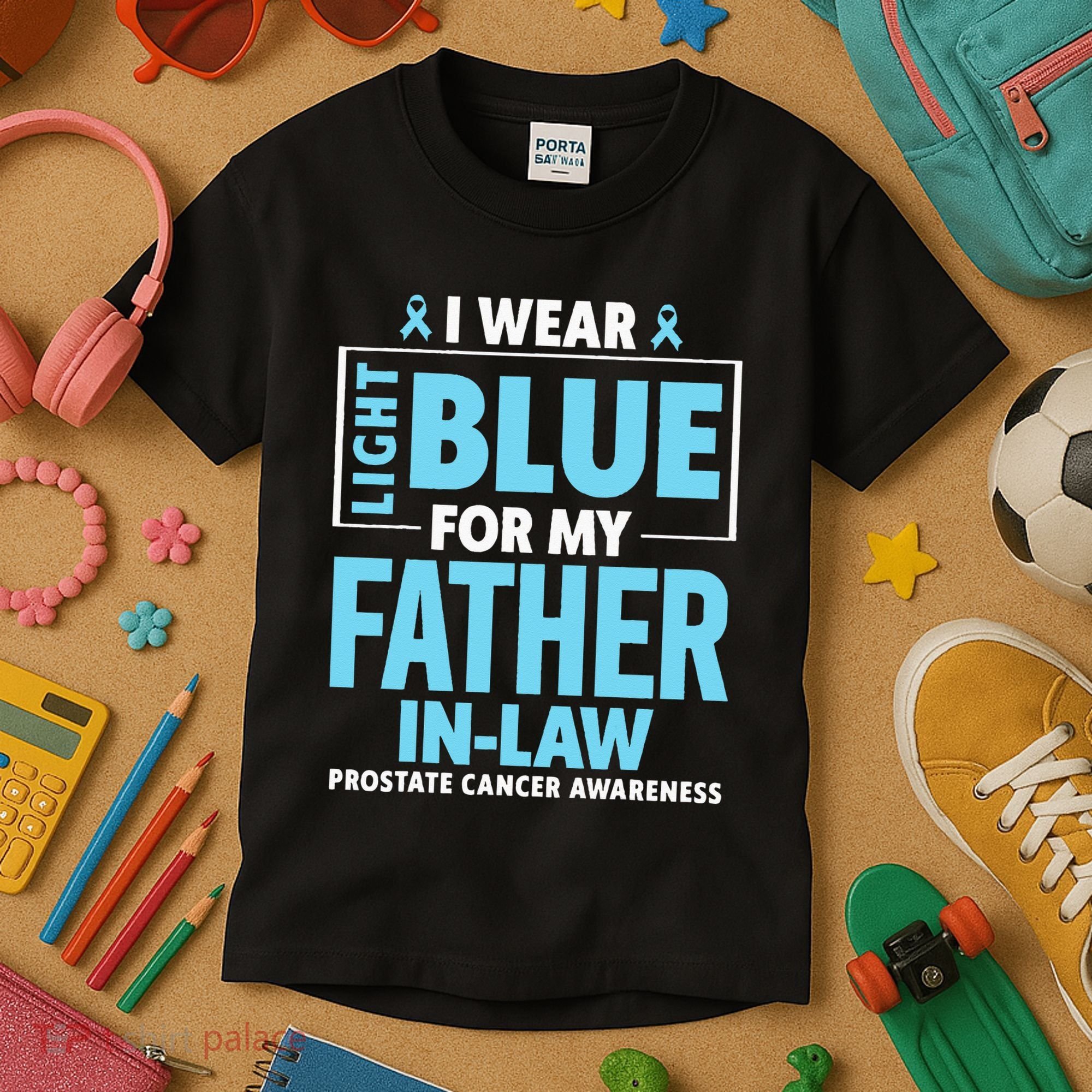 I Wear Light Blue For My Father In Law Prostate Cancer Kids T-Shirt