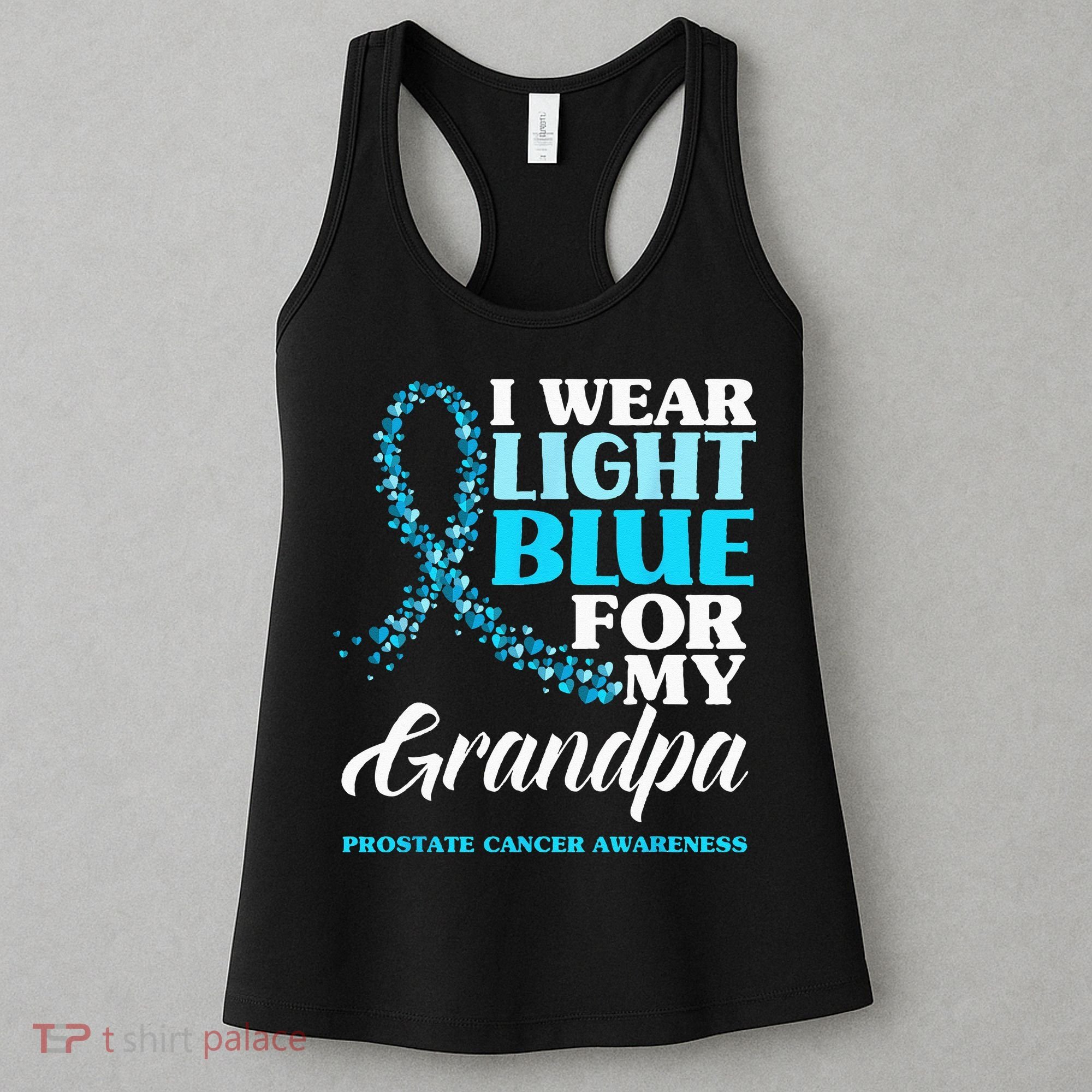 I Wear Light Blue For My Grandpa Prostate Cancer Awareness Women's Tank Top