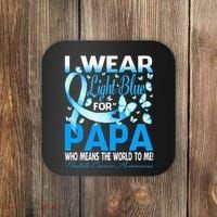 I Wear Light Blue For My Papa Prostate Cancer Awareness Coaster thumb 0