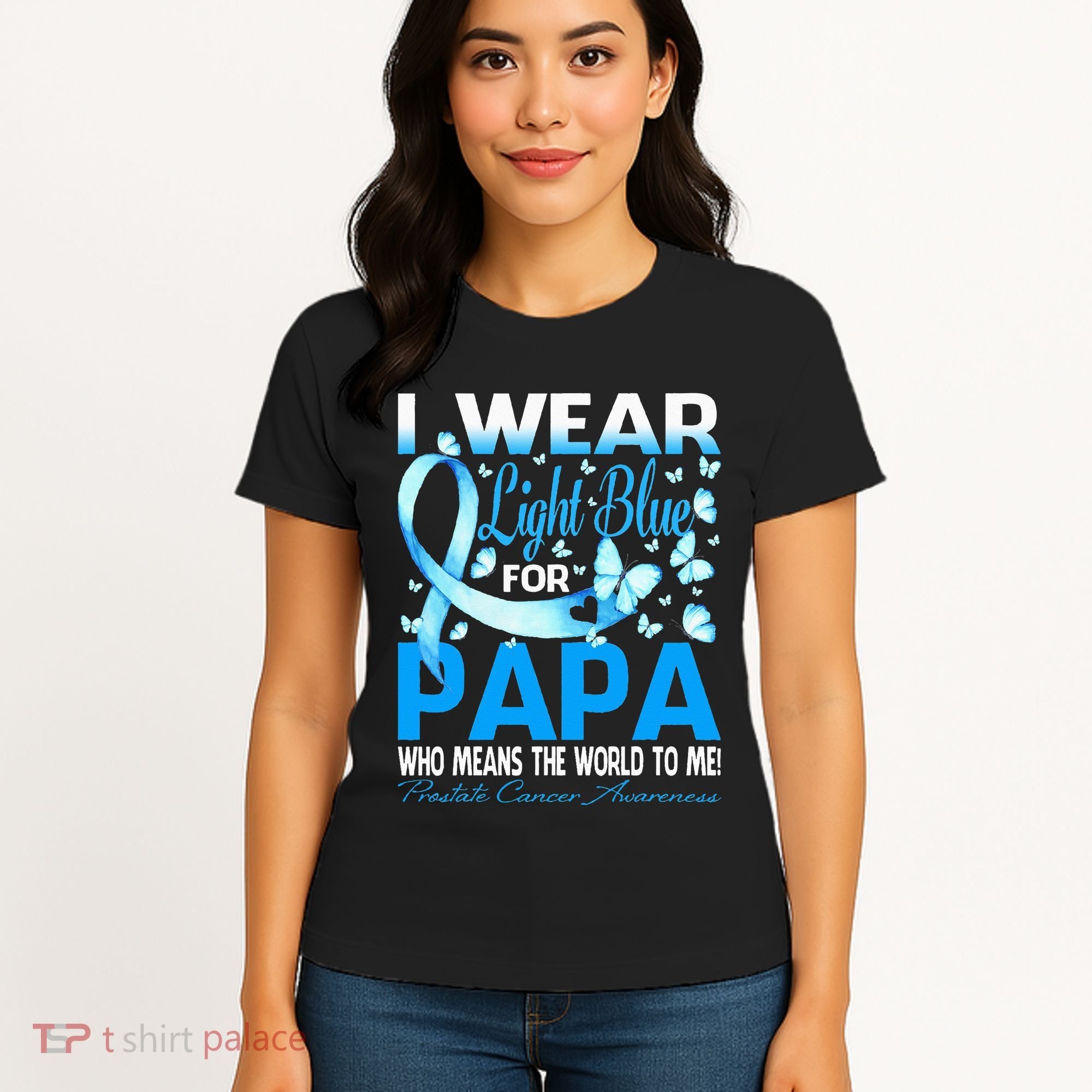 I Wear Light Blue For My Papa Prostate Cancer Awareness Women's T-Shirt