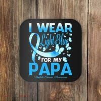 I Wear Light Blue For My Papa Prostate Cancer Awareness Coaster thumb 0