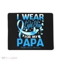 I Wear Light Blue For My Papa Prostate Cancer Awareness Mousepad thumb 0