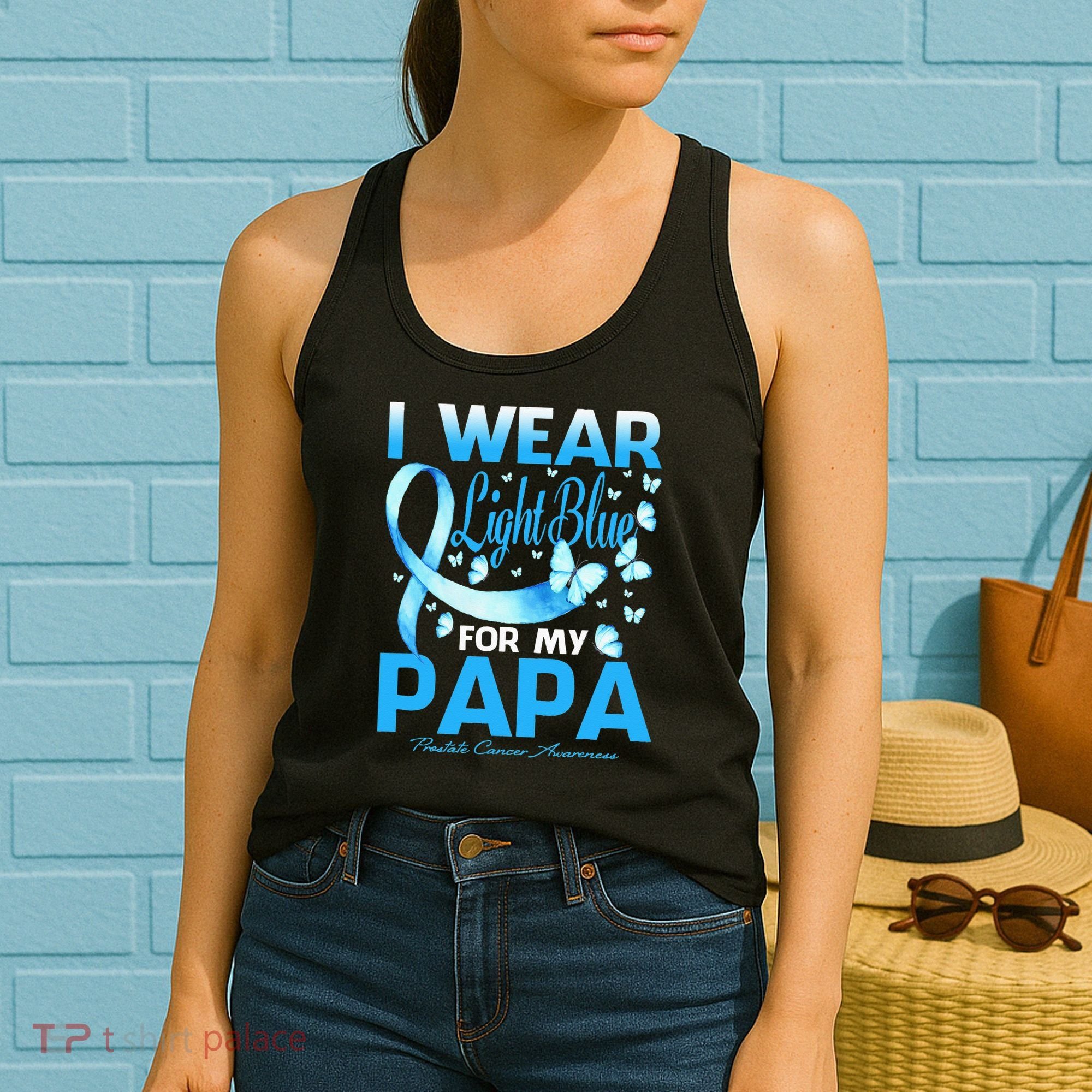 I Wear Light Blue For My Papa Prostate Cancer Awareness Women's Tank Top