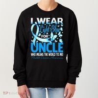 I Wear Light Blue For My Uncle Prostate Cancer Awareness Women's Sweatshirt thumb 0