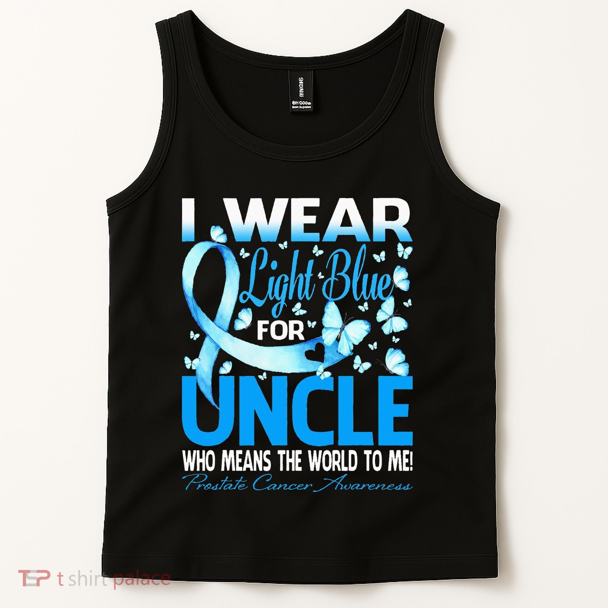 I Wear Light Blue For My Uncle Prostate Cancer Awareness Tank Top