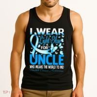 I Wear Light Blue For My Uncle Prostate Cancer Awareness Tank Top thumb 3
