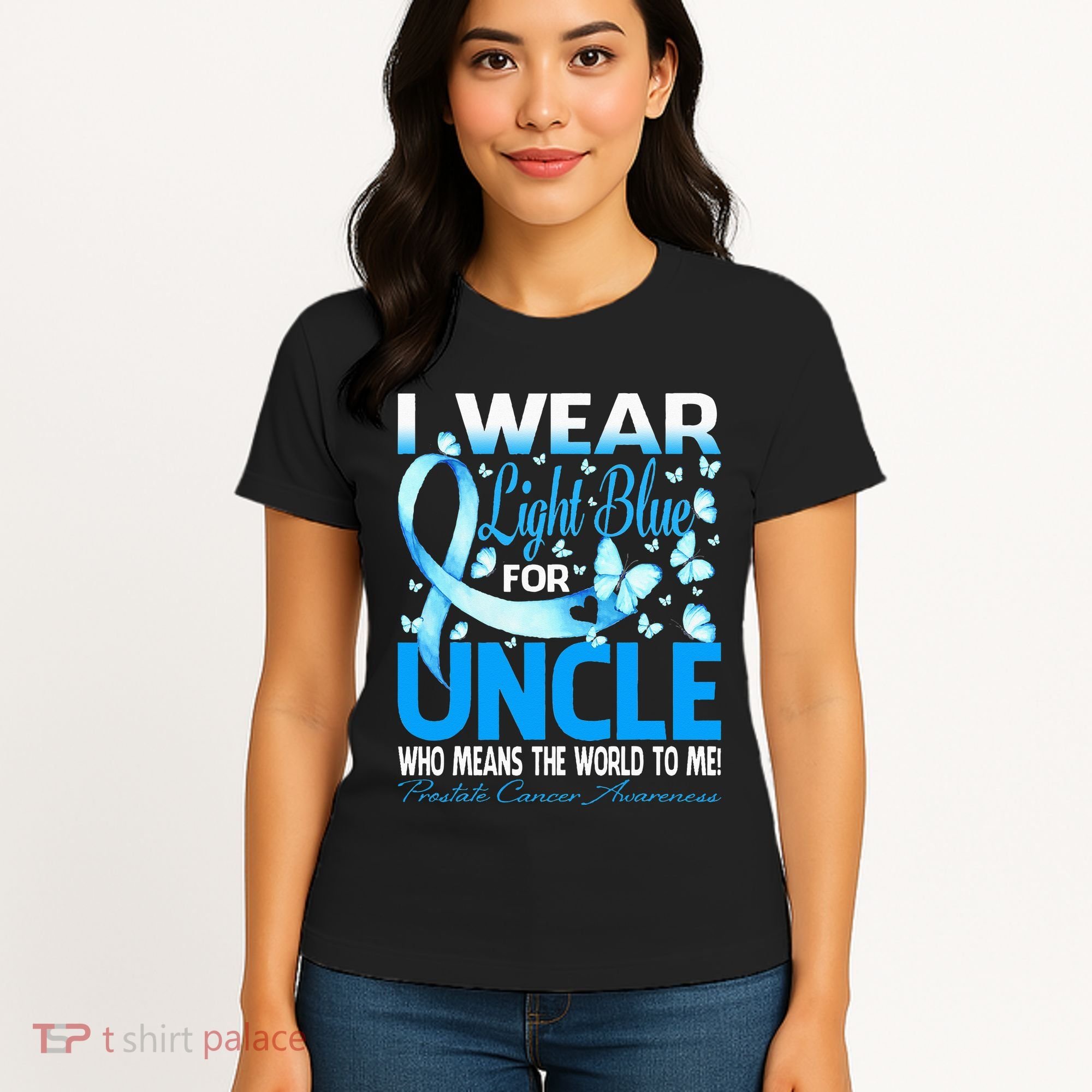 I Wear Light Blue For My Uncle Prostate Cancer Awareness Women's T-Shirt