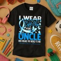 I Wear Light Blue For My Uncle Prostate Cancer Awareness Kids T-Shirt thumb 3