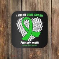 I Wear Lime Green For My Mom Lymphoma Cancer Awareness Coaster thumb 0