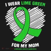 I Wear Lime Green For My Mom Lymphoma Cancer Awareness Women's Hoodie thumb 2